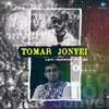 About Tomar Jonyei Song